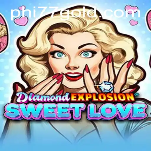 Exploring the Enchanting World of DiamondExplosionSweetLove: A Journey of Strategy and Romance
